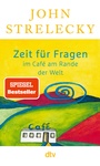 Bild: Zeit für Fragen im Café am Rande der Welt - dtv