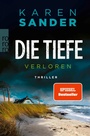 Cover: Die Tiefe: Verloren - Rowohlt eBooks