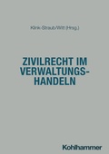 Cover: Zivilrecht im Verwaltungshandeln - Kohlhammer