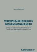 Cover: Wissensmanagement in der &ouml;ffentlichen Verwaltung - Kohlhammer