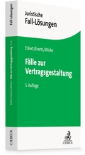 Cover: F&auml;lle zur Vertragsgestaltung - C.H.BECK