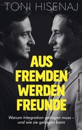 Cover: Aus Fremden werden Freunde - books4success