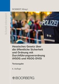 Cover: Hessisches Gesetz &uuml;ber die &ouml;ffentliche Sicherheit und Ordnung mit Durchf&uuml;hrungsverordnung (HSOG und HSOG-DVO) - Boorberg