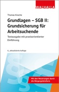 Cover: Grundlagen - SGB II: Grundsicherung f&uuml;r Arbeitsuchende - Walhalla