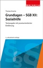 Cover: Grundlagen - SGB XII: Sozialhilfe - Walhalla