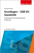 Cover: Grundlagen - SGB XII: Sozialhilfe - Walhalla