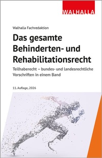 Enlarge image Cover: Das gesamte Behinderten- und Rehabilitationsrecht - Walhalla