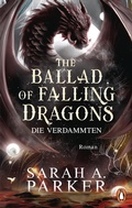 Cover: The Ballad of Falling Dragons - Penguin Verlag