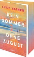 Cover: Kein Sommer ohne August - L&uuml;bbe