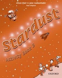 Enlarge image Cover: Stardust 3: Activity Book - Oxford University Press