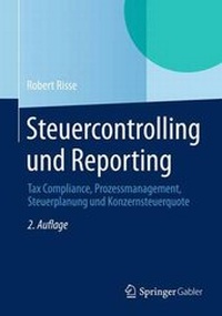 Abbildung von: Steuercontrolling und Reporting - Springer Gabler