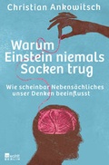 Cover: Warum Einstein niemals Socken trug - Rowohlt Berlin