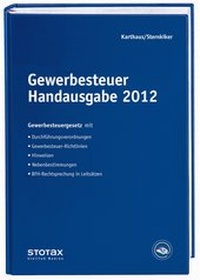 Abbildung von: Gewerbesteuer Handausgabe 2012 - Stollfuß