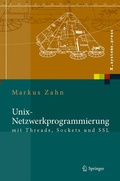 Cover: Unix-Netzwerkprogrammierung mit Threads, Sockets und SSL - Springer