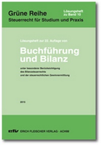 Abbildung von: Buchführung und Bilanz - Lösungsheft - Erich Fleischer Verlag