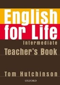 Cover: English for Life: Intermediate: Teacher's Book Pack - Oxford University Press