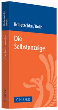 Abbildung von: Die Selbstanzeige - C.H.BECK