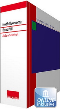 Abbildung von: Notfallvorsorge - Band VIII: Äußere Sicherheit - Grundwerk mit Fortsetzungsbezug - Walhalla