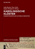 Cover: Karolingische Kl&ouml;ster - De Gruyter