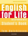 Cover: English for Life: Intermediate: Student's Book - Oxford University Press
