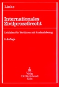 Cover: Internationales Zivilprozessrecht - Otto Schmidt Verlag