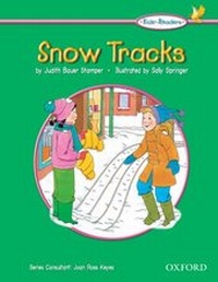 Enlarge image Cover: Kids' Readers: Snow Tracks - Oxford University Press