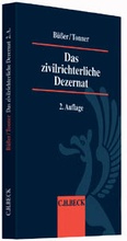 Cover: Das zivilrichterliche Dezernat - C.H.BECK