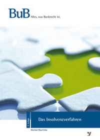 Abbildung von: Das Insolvenzverfahren - Bank-Verlag