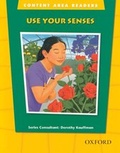 Cover: Content Area Readers: Use Your Senses - Oxford University Press