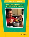 Cover: Content Area Readers: Measurement All Over the World - Oxford University Press