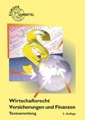 Cover: Wirtschaftsrecht f&uuml;r Versicherungen und Finanzen - Europa-Lehrmittel