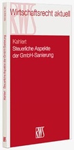 Cover: Steuerliche Aspekte der GmbH-Sanierung - RWS