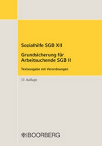 Abbildung von: Sozialhilfe SGB XII Grundsicherung für Arbeitsuchende SGB II - Boorberg