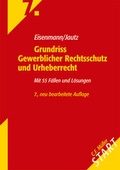 Cover: Grundriss Gewerblicher Rechtsschutz und Urheberrecht - C.F. M&uuml;ller