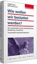 Cover: Abschiednahme - Bestattung - Trauer - Walhalla