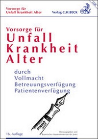 Abbildung von: Vorsorge für Unfall, Krankheit, Alter - C.H.BECK