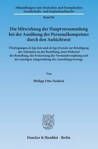 Abbildung von: Die Mitwirkung der Hauptversammlung bei der Ausübung der Personalkompetenz durch den Aufsichtsrat - Duncker & Humblot