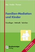 Cover: Familien-Mediation und Kinder - Reguvis Fachmedien