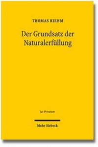 Bild: Der Grundsatz der Naturalerfüllung - Mohr Siebeck