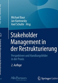 Enlarge image Cover: Stakeholder Management in der Restrukturierung - Springer Gabler