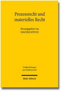 Abbildung von: Prozessrecht und materielles Recht - Mohr Siebeck