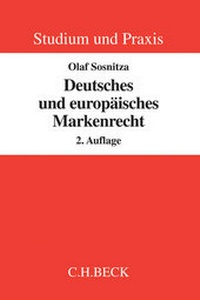 Abbildung von: Deutsches und europäisches Markenrecht - C.H.BECK