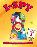 Cover: I-Spy: 1: Course Book - OUP Oxford