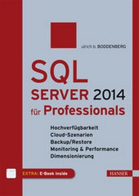 Abbildung von: SQL Server 2014 für Professionals - Hanser