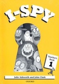 Cover: I-Spy: 1: Teacher's Pack - OUP Oxford