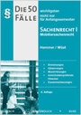 Bild: Die 50 wichtigsten Fälle zum Sachenrecht I - Hemmer-Wüst