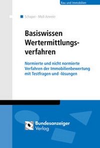 Abbildung von: Basiswissen Wertermittlungsverfahren - Reguvis Fachmedien