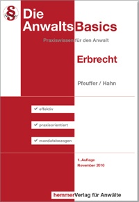 Enlarge image Cover: AnwaltsBasics Erbrecht - hemmerVerlag für Anwälte