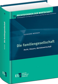 Abbildung von: Die Familiengesellschaft - Erich Schmidt Verlag