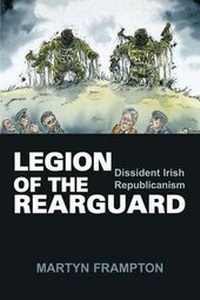 Enlarge image Cover: Legion of the Rearguard - Irish Academic Press Ltd
